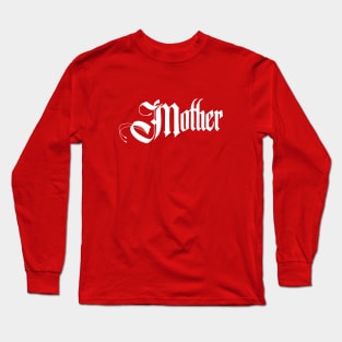 mother t-Shirt, Mother's Day Shirt, Mom Shirt, Long Sleeve T-Shirt